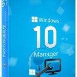 Tải Phần Mềm Windows 10 Manager Full Crack + Portable Key Cho Windows Mới Nhất
